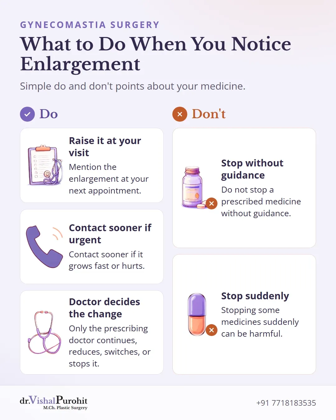 Do and don’t points to follow when you notice chest enlargement.